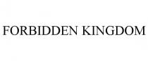 FORBIDDEN KINGDOM