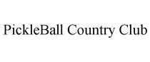 PICKLEBALL COUNTRY CLUB