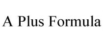 A PLUS FORMULA