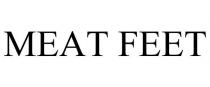 MEAT FEET