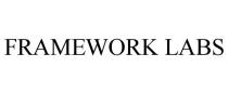 FRAMEWORK LABS