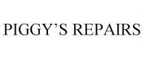 PIGGY'S REPAIRS