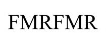 FMRFMR