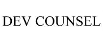 DEV COUNSEL