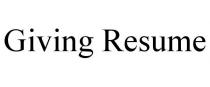 GIVING RESUME