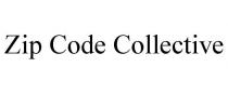 ZIP CODE COLLECTIVE
