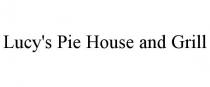LUCY'S PIE HOUSE AND GRILL