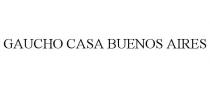 GAUCHO CASA BUENOS AIRES