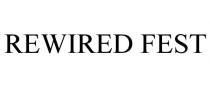 REWIRED FEST