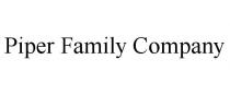 PIPER FAMILY COMPANY