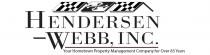 HENDERSEN-WEBB, INC. YOUR HOMETOWN PROPERTY MANAGEMENT COMPANY FOR OVER 85 YEARS