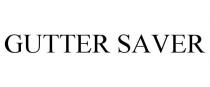 GUTTER SAVER