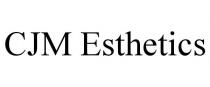 CJM ESTHETICS