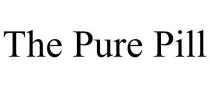 THE PURE PILL