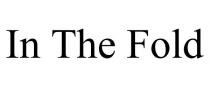 IN THE FOLD