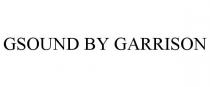 GSOUND BY GARRISON