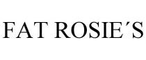 FAT ROSIES