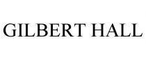 GILBERT HALL