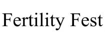 FERTILITY FEST