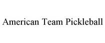 AMERICAN TEAM PICKLEBALL