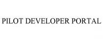 PILOT DEVELOPER PORTAL