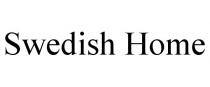 SWEDISH HOME