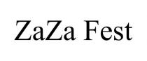 ZAZA FEST