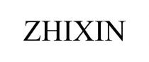 ZHIXIN