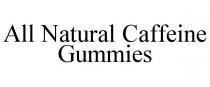 ALL NATURAL CAFFEINE GUMMIES