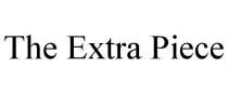 THE EXTRA PIECE