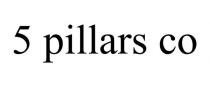 5 PILLARS CO