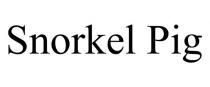 SNORKEL PIG