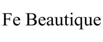 FE BEAUTIQUE