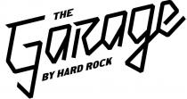 THE GARAGE BY HARD ROCK