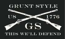 GRUNT STYLE US 1776 GS THIS WE'LL DEFEND