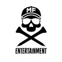 MF ENTERTAINMENT