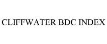 CLIFFWATER BDC INDEX