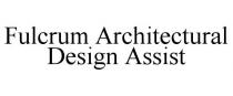 FULCRUM ARCHITECTURAL DESIGN ASSIST