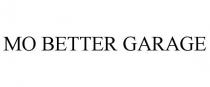 MO BETTER GARAGE