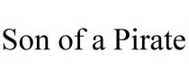 SON OF A PIRATE