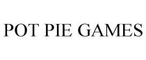 POT PIE GAMES