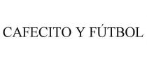 CAFECITO Y FTBOL