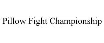 PILLOW FIGHT CHAMPIONSHIP