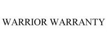 WARRIOR WARRANTY
