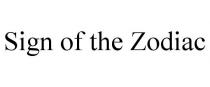 SIGN OF THE ZODIAC
