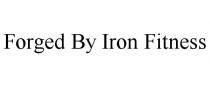 FORGED BY IRON FITNESS