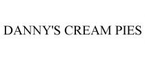 DANNY'S CREAM PIES