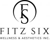 FS FITZ SIX WELLNESS & AESTHETICS INC.