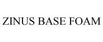ZINUS BASE FOAM