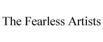 THE FEARLESS ARTISTS